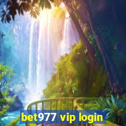 bet977 vip login